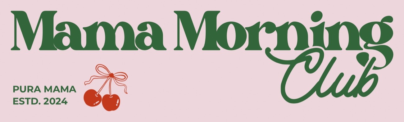 Mama Morning Club