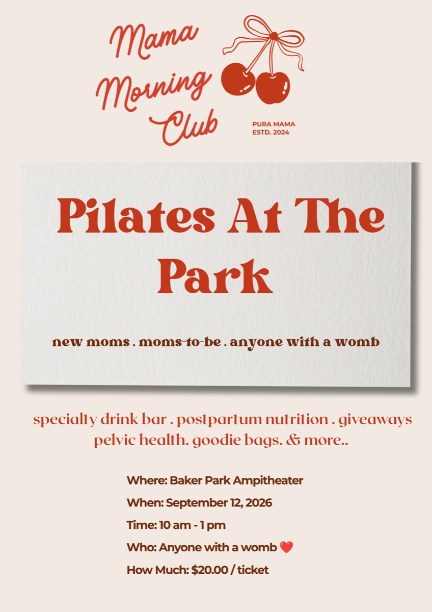 Pilates at the Park, a Mama Morning Club event at Baker Park, Calgary on 12 September 2026, 10am to 1pm, $25 per ticket